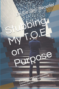 Stubbing My TOE on Purpose