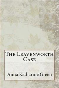 The Leavenworth Case