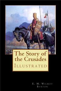 Story of the Crusades