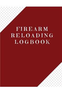 Firearm Reloading Logbook