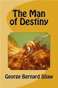 The Man of Destiny