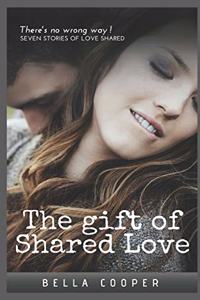 The gift of shared love