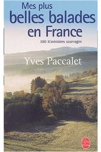 Mes Plus Belles Balades En France