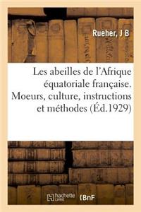 Les Abeilles de l'Afrique Équatoriale Française