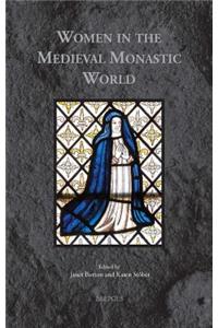 Women in the Medieval Monastic World