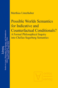 Possible Worlds Semantics for Indicative and Counterfactual Conditionals?