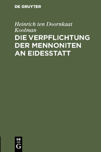 Verpflichtung der Mennoniten an Eidesstatt