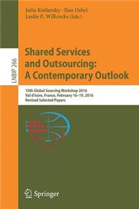 Shared Services and Outsourcing: A Contemporary Outlook