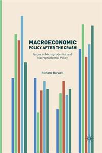 Macroeconomic Policy After the Crash