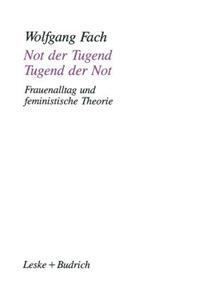 Not Der Tugend -- Tugend Der Not