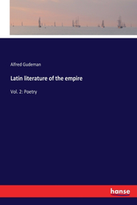 Latin literature of the empire: Vol. 2: Poetry