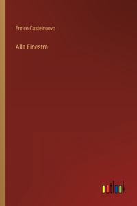 Alla Finestra