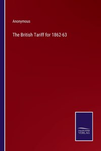 British Tariff for 1862-63