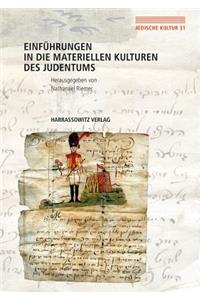 Einfuhrungen in Die Materiellen Kulturen Des Judentums