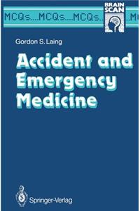 Accident and Emergency Medicine