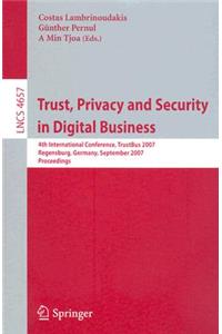 Trust, Privacy and Security in Digital Business