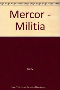 Mercor - Militia