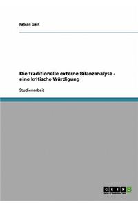 traditionelle externe Bilanzanalyse - eine kritische Würdigung