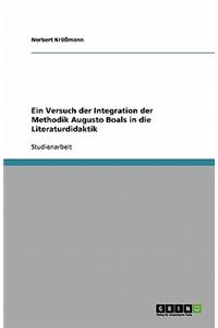 Ein Versuch der Integration der Methodik Augusto Boals in die Literaturdidaktik