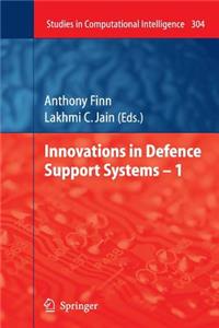 Innovations in Defence Support Systems – 1