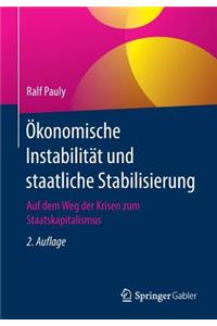 Ökonomische Instabilität und staatliche Stabilisierung