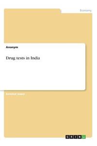 Drug tests in India