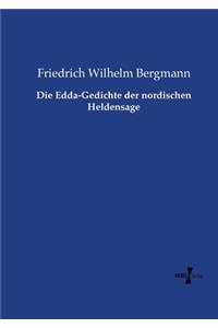 Edda-Gedichte der nordischen Heldensage
