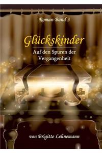 Glückskinder Band 3