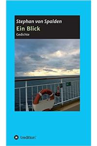 Ein Blick