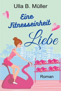 Eine Fitnesseinheit Liebe