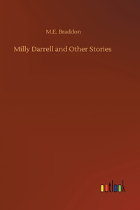 Milly Darrell and Other Stories