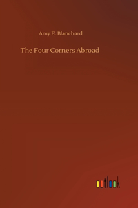 The Four Corners Abroad
