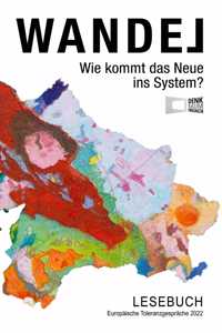 Wandel - Wie kommt das Neue ins System?