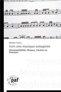 Vers Une Musique Autogérée