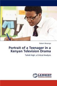 Portrait of a Teenager in a Kenyan Television Drama