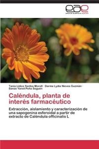 Calendula, Planta de Interes Farmaceutico