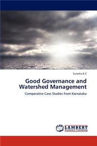 Good Governance and Watershed Management
