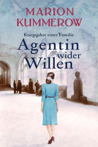 Agentin wider Willen