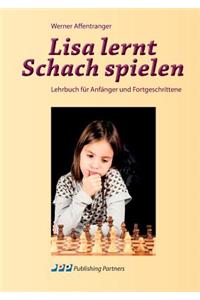 Lisa lernt Schach spielen