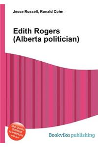 Edith Rogers (Alberta Politician)