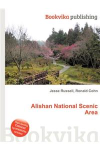 Alishan National Scenic Area