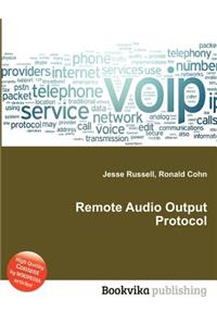 Remote Audio Output Protocol