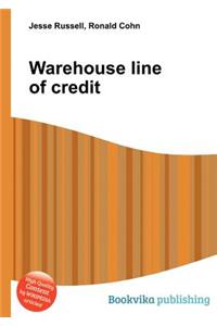 Warehouse Line of Credit