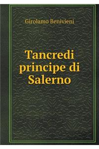 Tancredi principe di Salerno