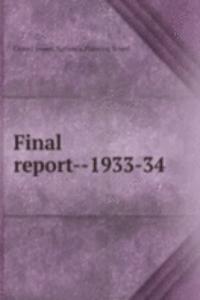 Final report - 1933-34