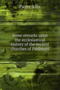 SOME REMARKS UPON THE ECCLESIASTICAL HI