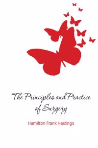 principles and practice of surgery