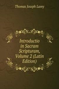 Introductio in Sacram Scripturam, Volume 2 (Latin Edition)