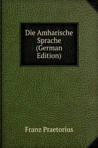 Die Amharische Sprache