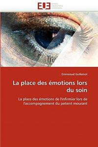 La Place Des Émotions Lors Du Soin